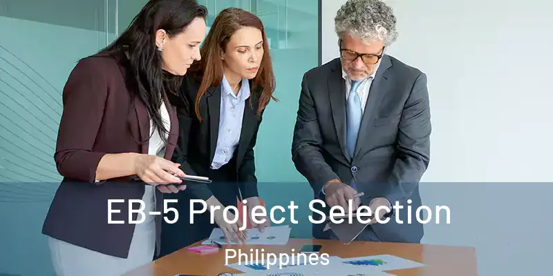  EB-5 Project Selection Philippines