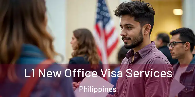  L1 New Office Visa Services Philippines