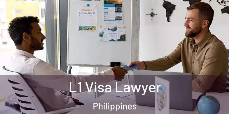  L1 Visa Lawyer Philippines