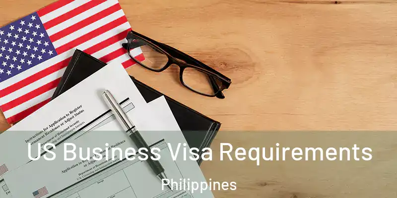  US Business Visa Requirements Philippines