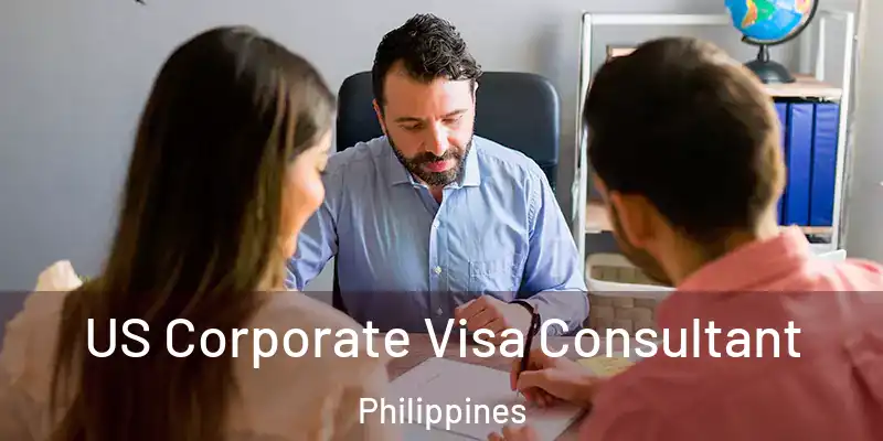  US Corporate Visa Consultant Philippines