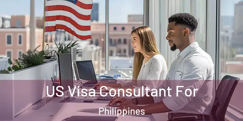  US Visa Consultant For Philippines